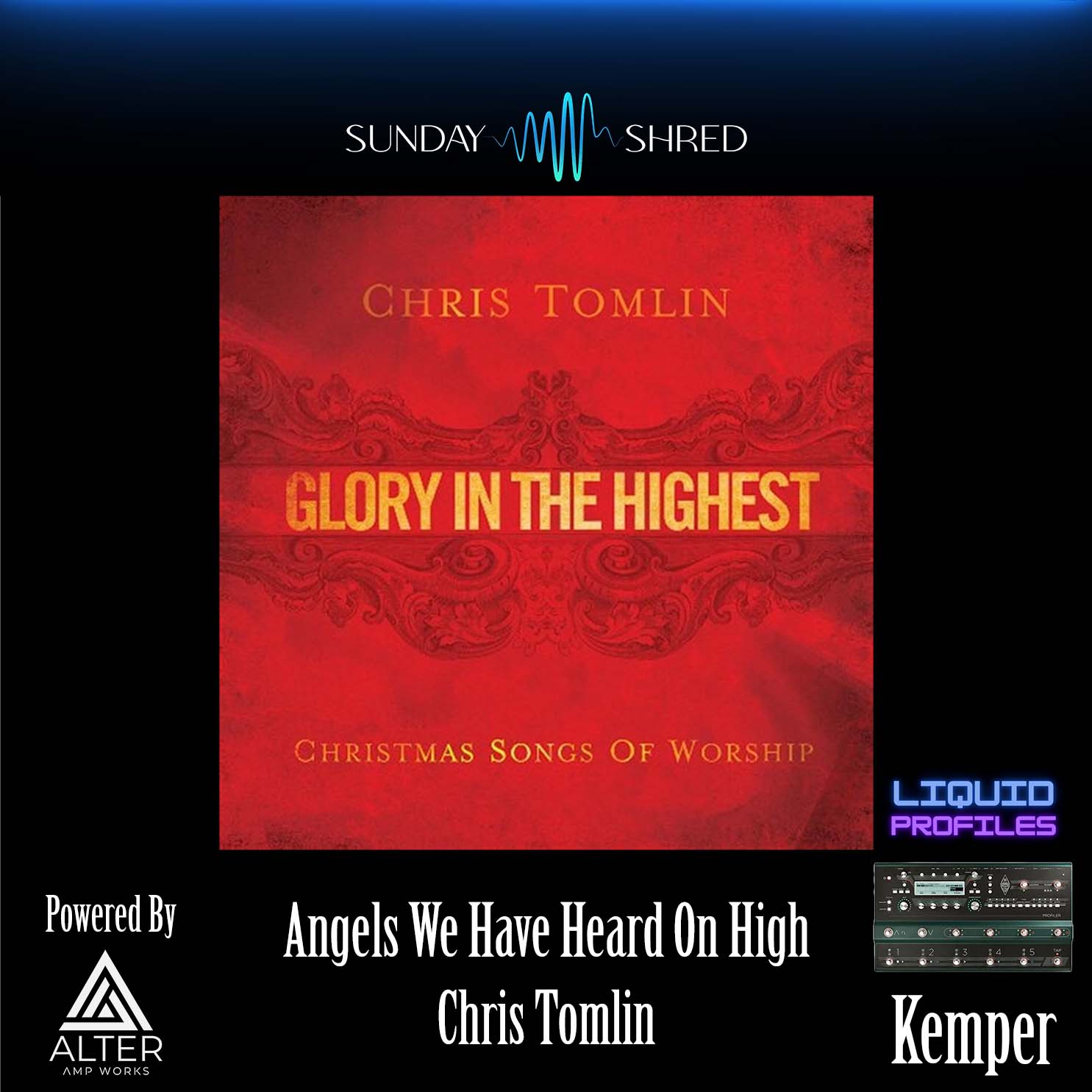 Angels We Have Heard On High - Chris Tomlin - Kemper