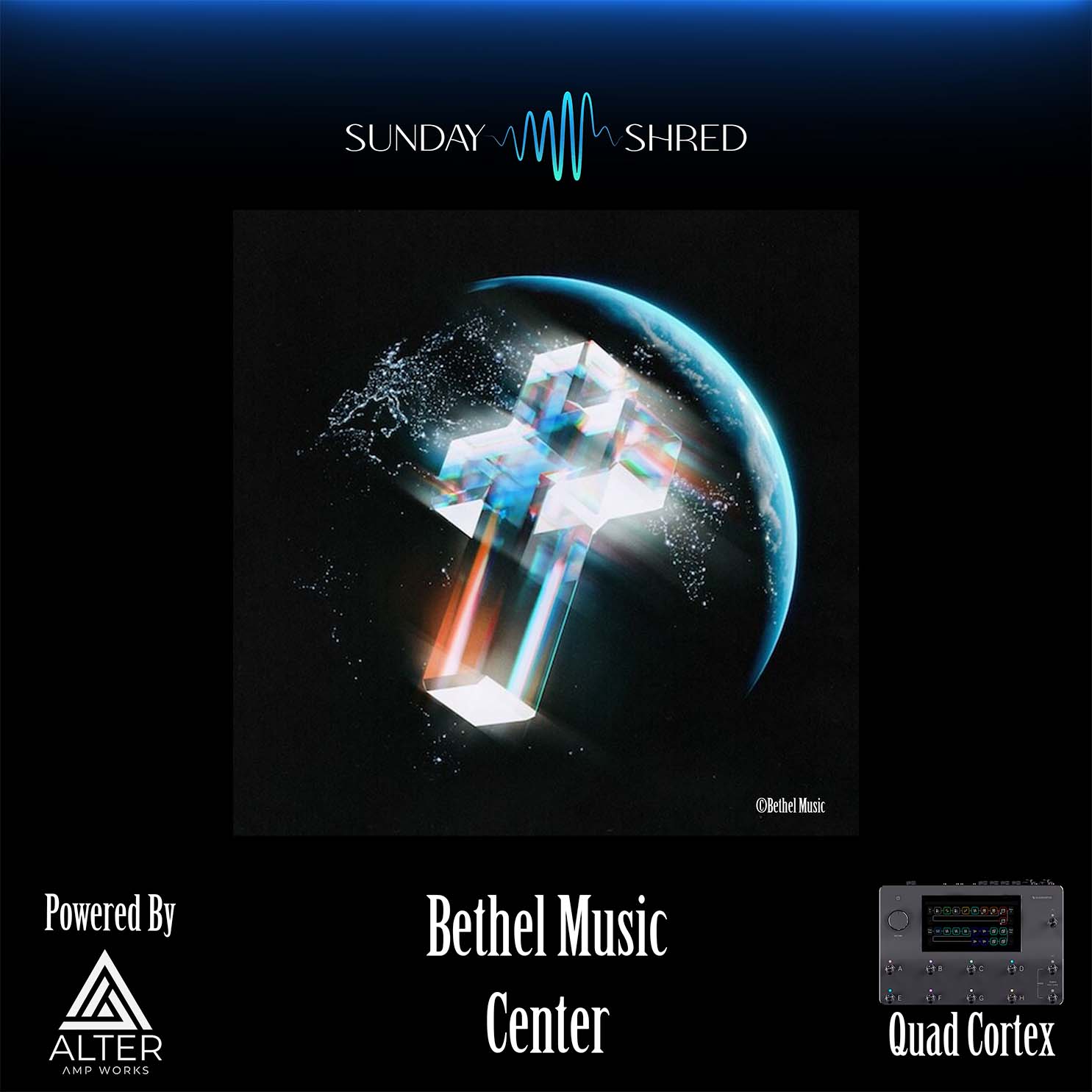 Bethel Music - Center - Quad Cortex Preset - Purelystore