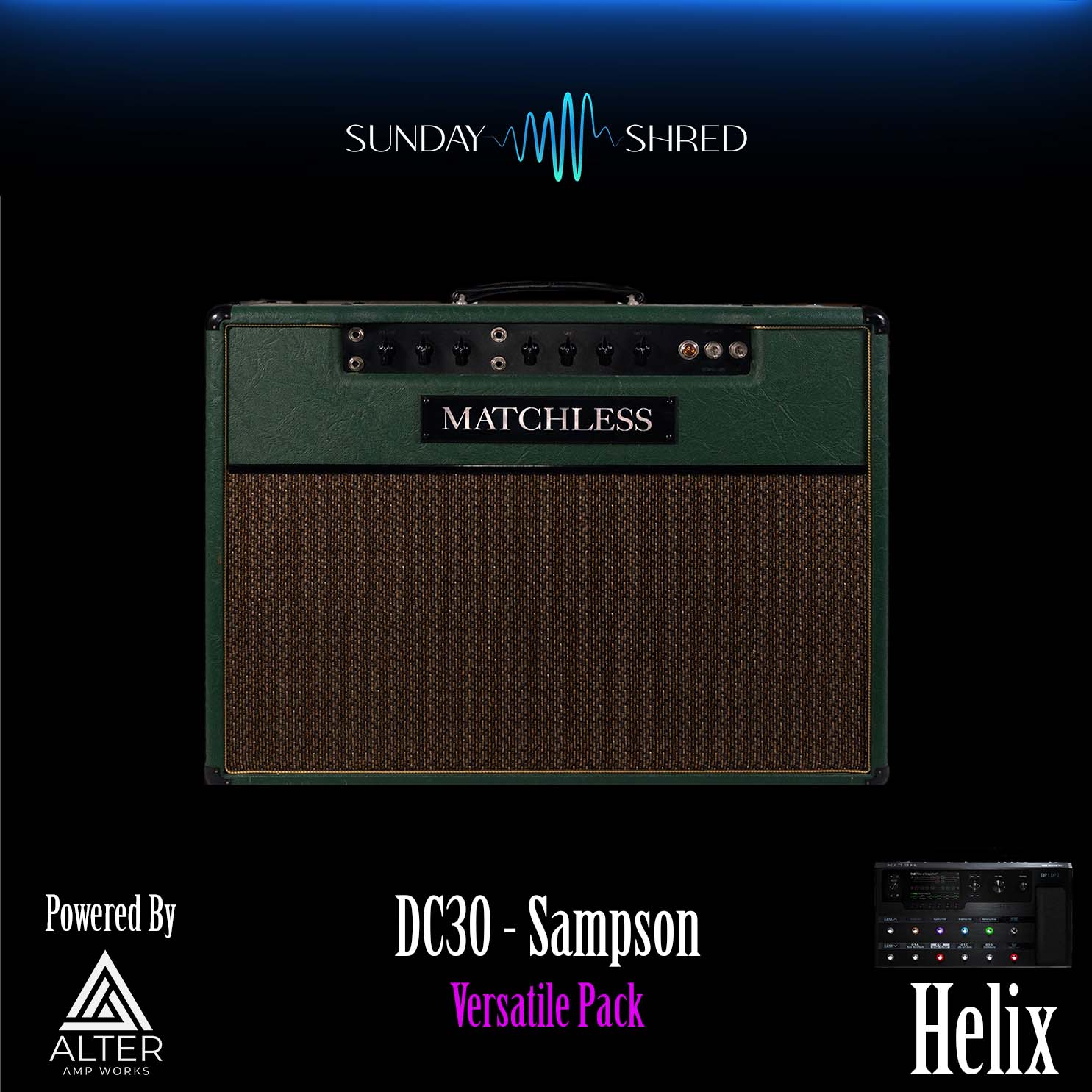 DC30 Sampson Era - Worship Preset Pack - Line 6 Helix