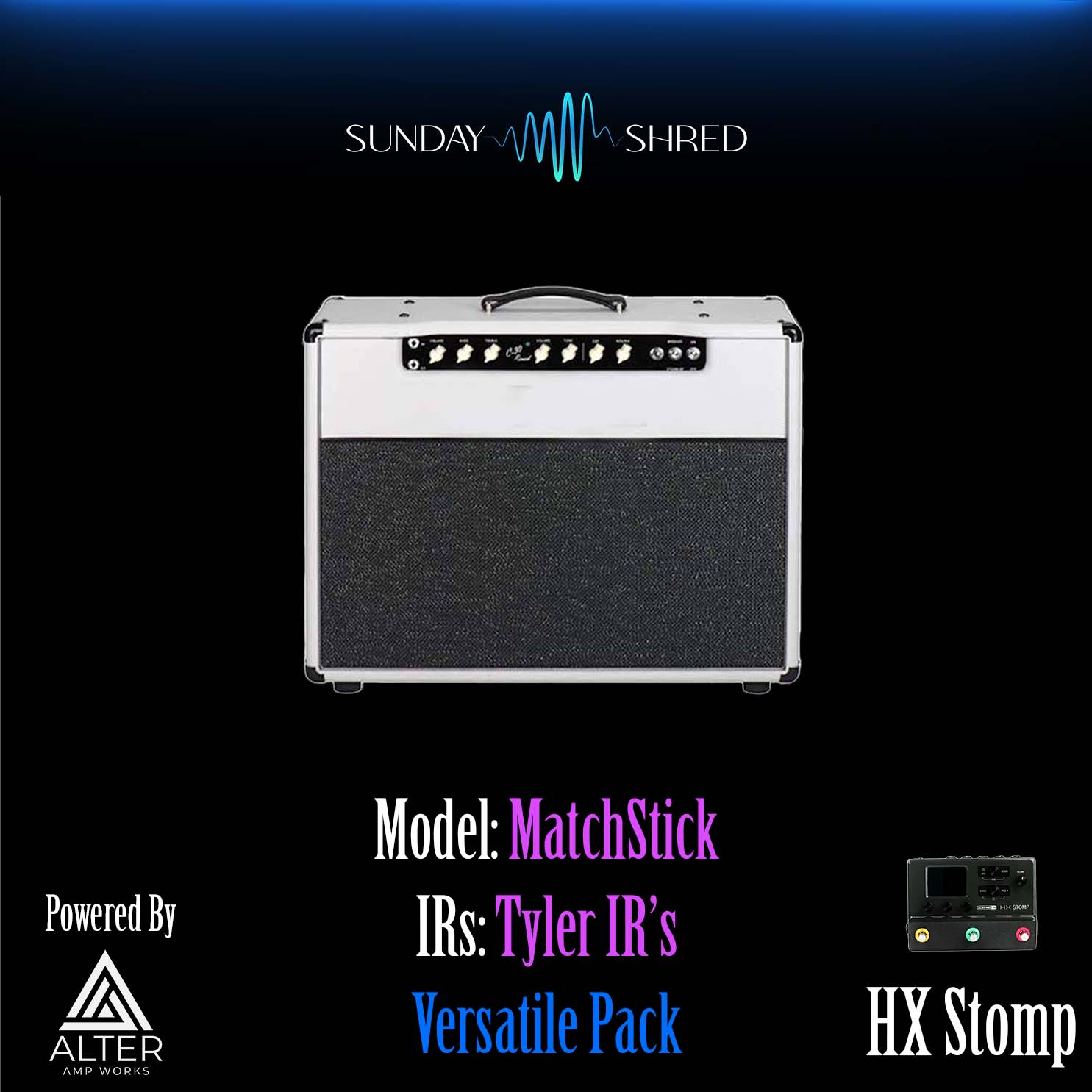Matchstick/Tyler IRs Worship Pack - Purelystore - HX Stomp