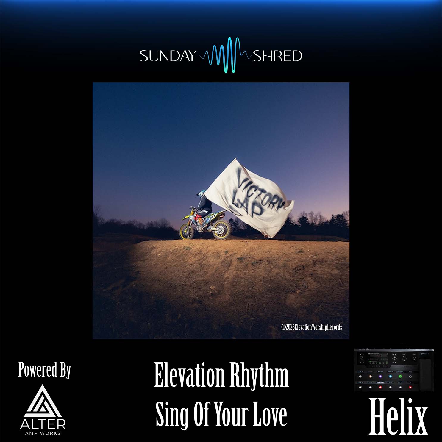 Sing Of Your Love - Elevation Rhythm - Helix Preset