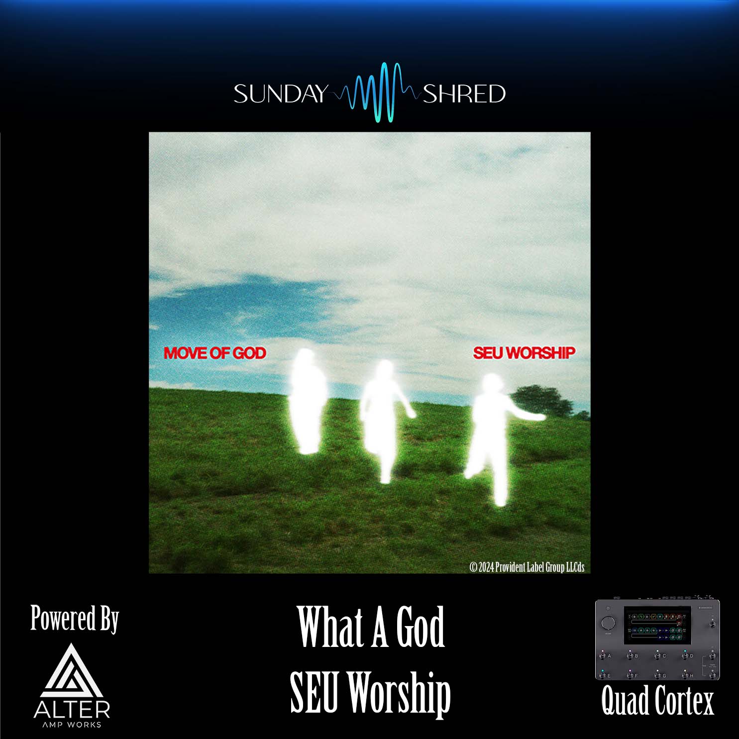 What a God - SEU Worship - Quad Cortex Preset - Purelystore
